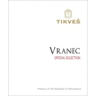 Tikves Vranec Special Selection 2013 Front Label