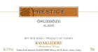 Kavaklidere Wines Co Prestige Okuzgozu 2009 Front Label