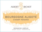 Albert Bichot Bourgogne Aligote Champ Renard Domaine Adelie 2021  Front Label