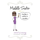 Middle Sister Sweet and Sassy Moscato  Front Label