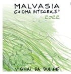 Vignai da Duline Chioma Integrale Malvasia 2022  Front Label