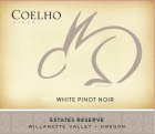 Coelho Winery Estate White Pinot Noir 2022  Front Label