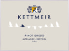 Kettmeir Pinot Grigio 2022  Front Label
