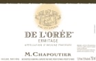 M. Chapoutier Ermitage de l'Oree Blanc 2018  Front Label